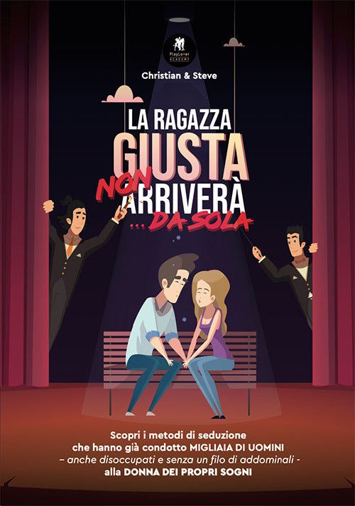 Cover of ragazza giusta non arriverà... da sola