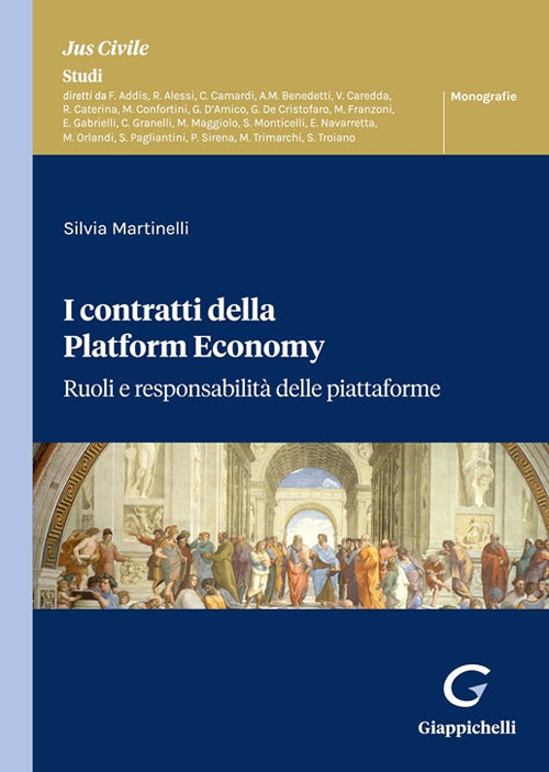 Cover of contratti della Platform Economy. Ruoli e responsabilità delle piattaforme
