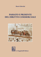 Cover of Passato e presente del diritto commerciale