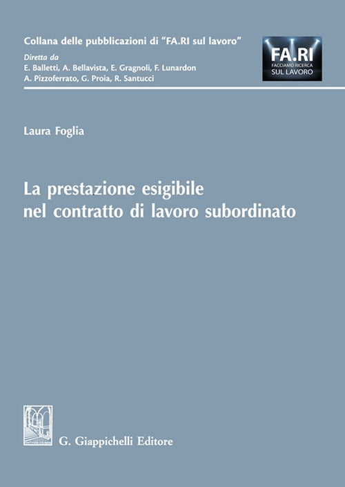 La prestazione esigibile nel contratto di lavoro subordinato