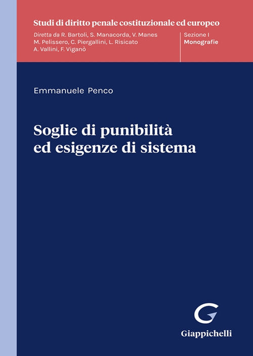 Cover of Soglie di punibilità ed esigenze di sistema