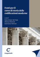 Cover of Fonti per il corso di storia delle codificazioni moderne