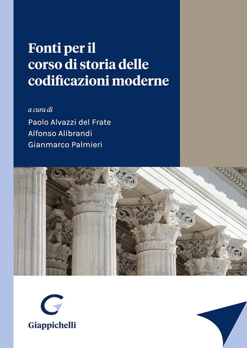 Cover of Fonti per il corso di storia delle codificazioni moderne
