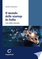Cover of mondo delle startup in Italia. Una sfida vincente