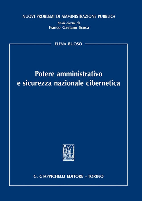 Cover of Potere amministrativo e sicurezza nazionale cibernetica