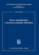 Cover of Potere amministrativo e sicurezza nazionale cibernetica