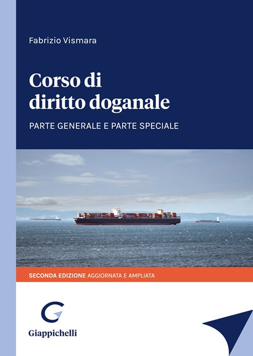 Cover of Corso di diritto doganale. Parte generale e parte speciale