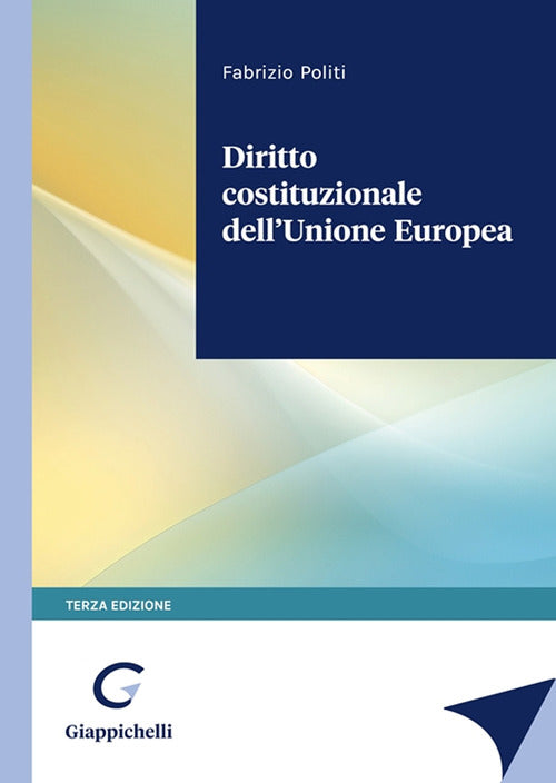 Cover of Diritto costituzionale dell'Unione Europea