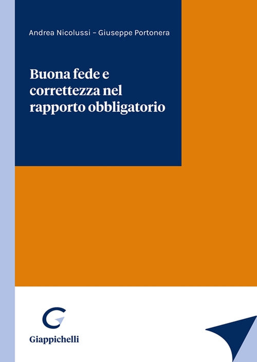Cover of Buona fede e correttezza nel rapporto obbligatorio