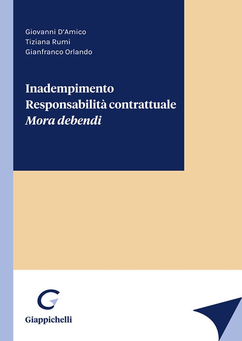 Cover of Inadempimento. Responsabilità contrattuale. Mora debendi