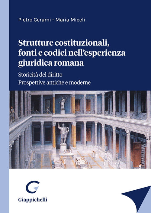 Cover of Strutture costituzionali, fonti e codici nell'esperienza giuridica romana