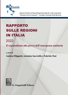 Cover of Rapporto sulle Regioni in Italia 2022. Il regionalismo alla prova dell'emergenza sanitaria
