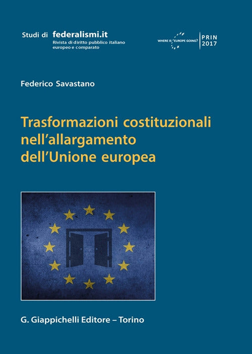 Cover of Trasformazioni costituzionali nell'allargamento dell'Unione europea