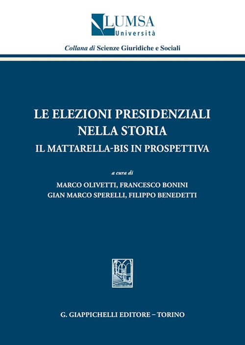 Cover of elezioni presidenziali nella storia. Il Mattarella-bis in prospettiva