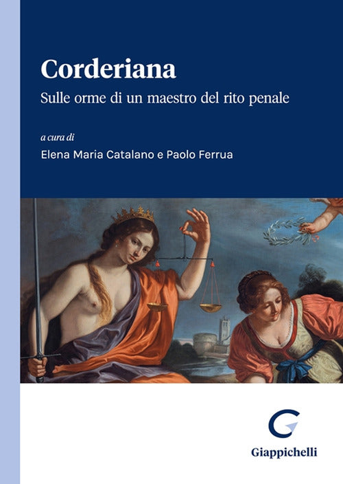 Cover of Corderiana. Sulle orme di un maestro del rito penale