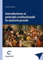 Cover of Introduzione ai principi costituzionali in materia penale