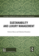 Sustainability and luxury management