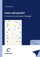 Sono solo parole?