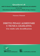 Diritto penale alimentare e tecnica legislativa