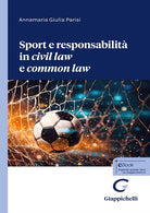 Sport e responsabilit in civil law e common law