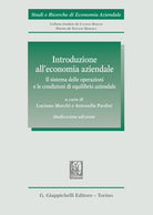 Introduzione all'economia aziendale. Il sistema delle operazioni e le condizioni di equilibrio aziendale