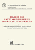 Edoardo F. Ricci a dodici anni dalla scomparsa. Presentazione della raccolta dei suoi scritti