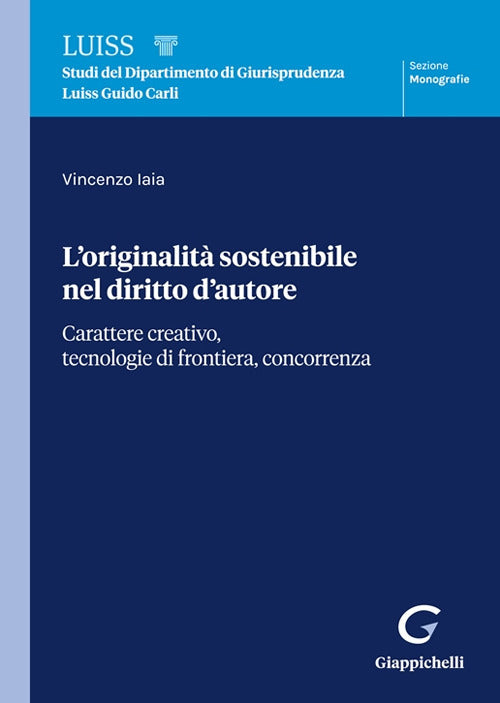 L'originalit sostenibile nel diritto d'autore