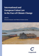 International and European Union Law in the Face of Climate Change