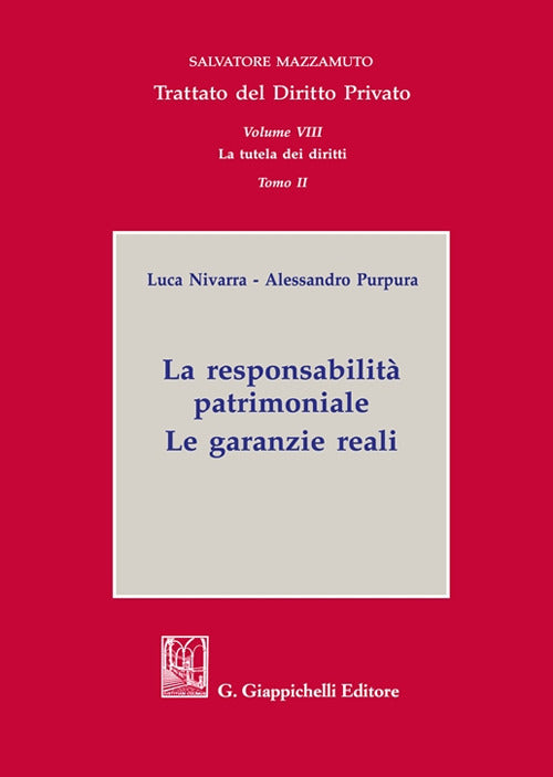 La responsabilit patrimoniale. Le garanzie reali