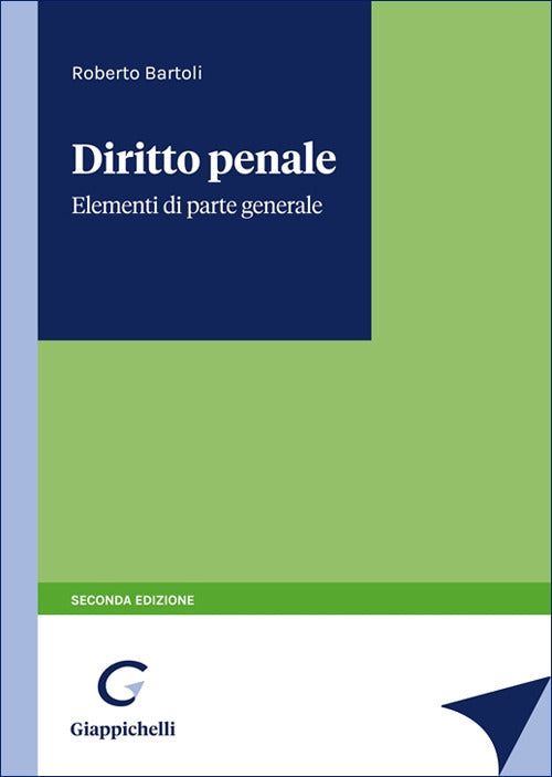 Diritto penale. Elementi di parte generale