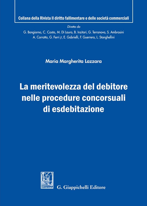 La meritevolezza del debitore nelle procedure concorsuali di esdebitazione