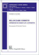 Bilanciare i diritti. Esperienze di «common law» a confronto