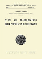 Studi sul trasferimento della propriet in diritto romano