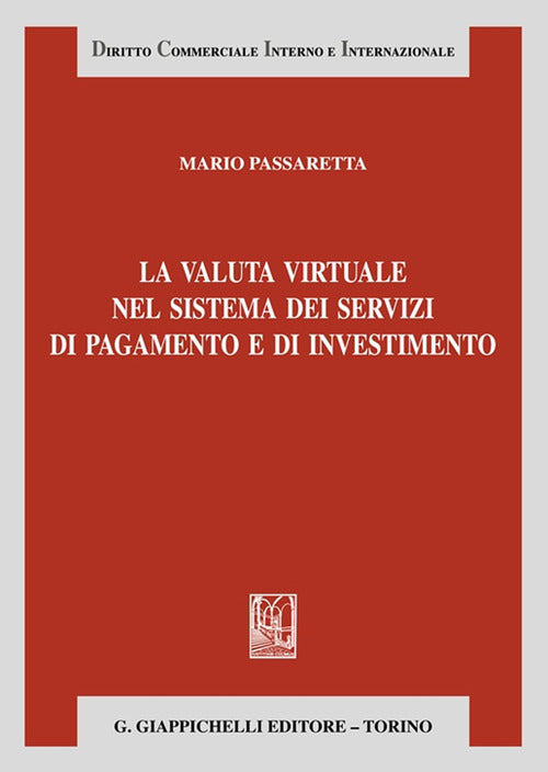 Cover of valuta virtuale nel sistema dei servizi di pagamento e di investimento