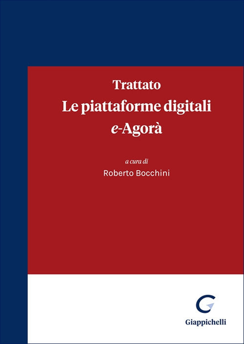 Trattato. Le piattaforme digitali. E-Agor