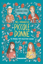 Cover of Nel mondo di «Piccole donne». 12 parole per diventare grandi
