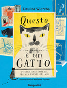 Cover of Questo è un gatto. Piccola enciclopedia per gli amanti dei mici