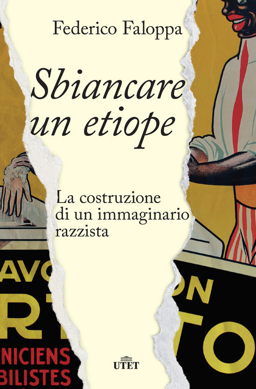 Cover of Sbiancare un etiope. La costruzione di un immaginario razzista