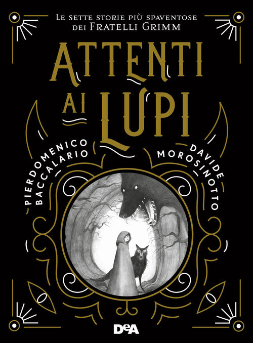 Cover of Attenti ai lupi. Le sette storie più spaventose dei fratelli Grimm