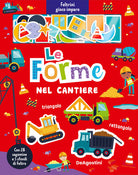 Cover of forme nel cantiere. Feltrini gioco imparo
