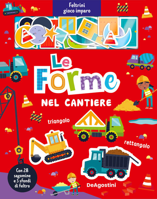 Cover of forme nel cantiere. Feltrini gioco imparo