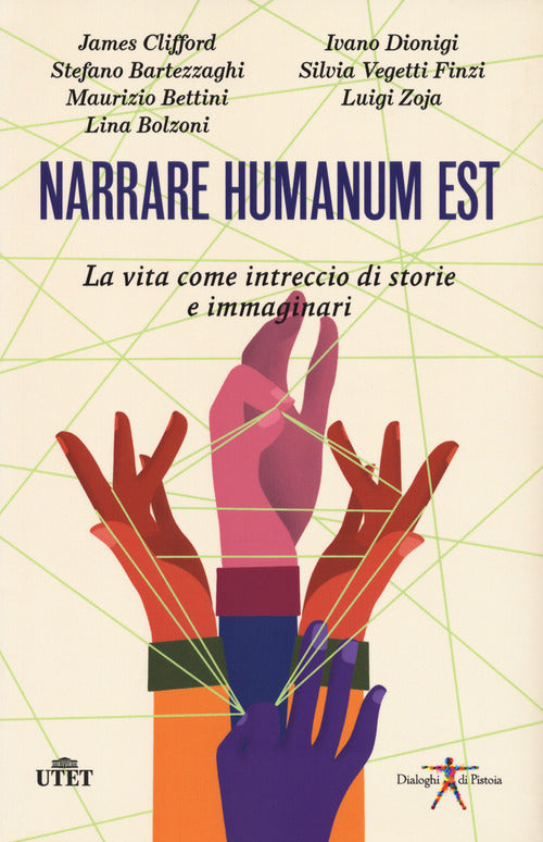 Cover of Narrare humanum est. La vita come intreccio di storie e immaginazioni