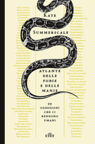 Cover of Atlante delle fobie e delle manie. 99 ossessioni che ci rendono umani