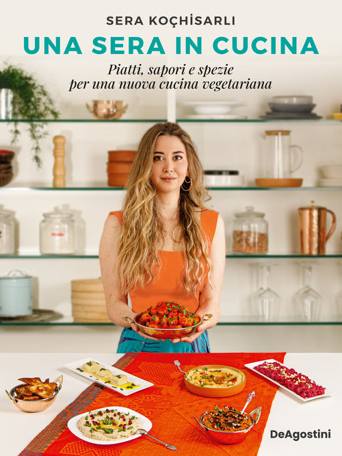 Cover of sera in cucina. Piatti, sapori e spezie per una nuova cucina vegetariana