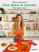 Cover of sera in cucina. Piatti, sapori e spezie per una nuova cucina vegetariana