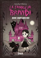 Cover of Buon complimostro! La famiglia Brividi