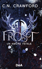 Cover of Frost. Un amore fatale