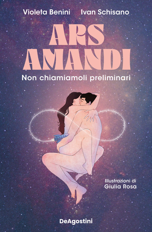 Cover of Ars amandi. Non chiamiamoli preliminari