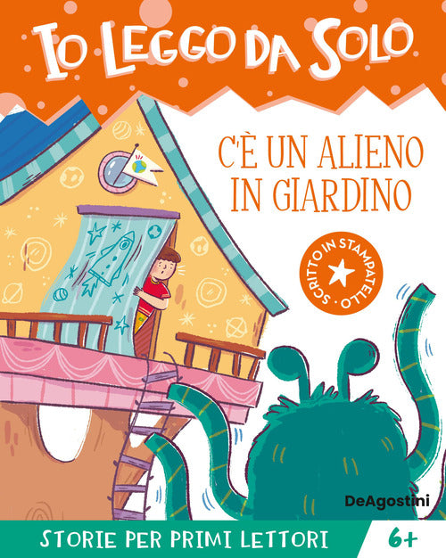 C' un alieno in giardino!