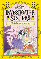 Un'indagine mostruosa. Investigator Sisters